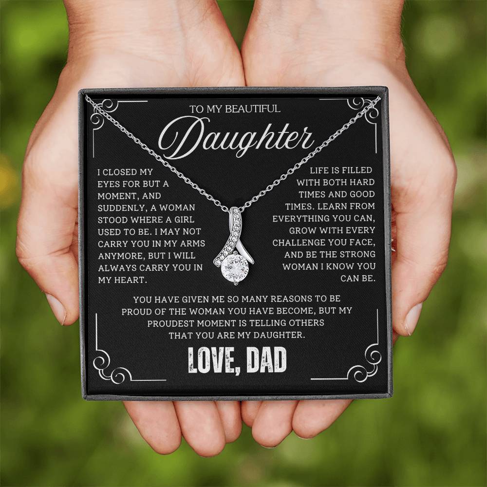 To My Daughter / From Dad - Luxury Alluring Beauty Necklace - SS#18